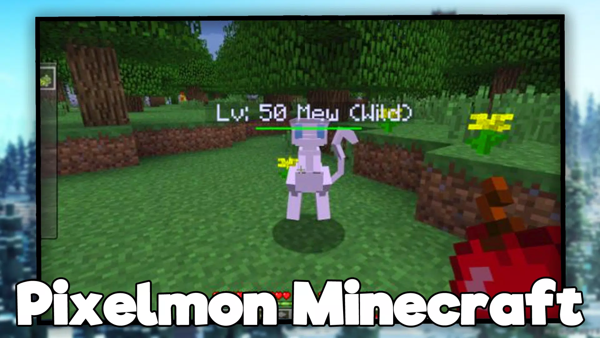 我的世界 Pixelmon Go 游戏 Mod MCPE