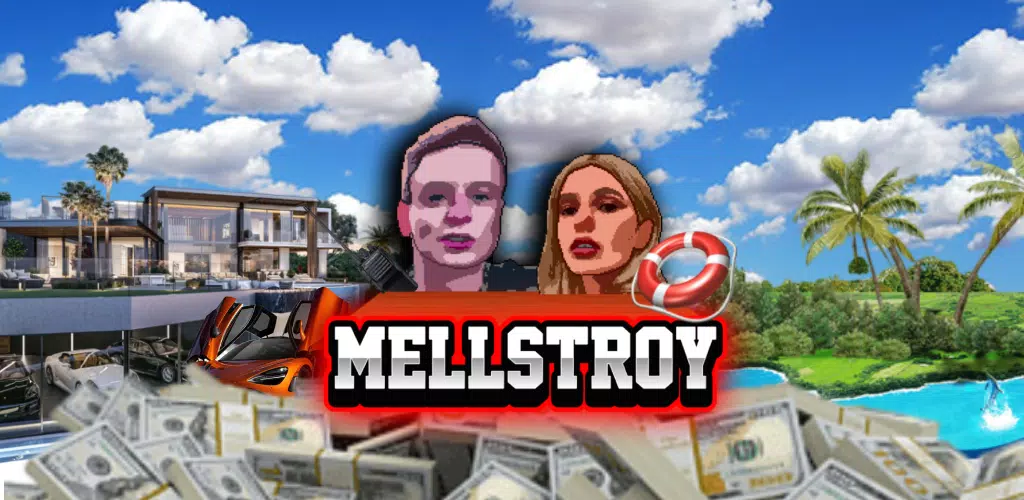 mellstroy the game-梅尔斯特罗
